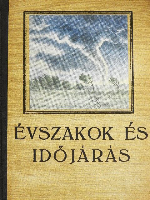 B. L. Dzerdzejevszkij - Évszakok és időjárás [antikvár]