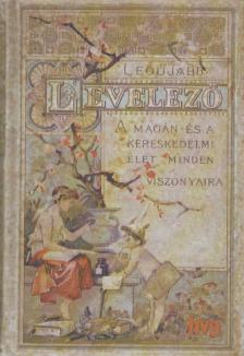 Brankovics György - A legujabb magyar általános levelező (reprint) [antikvár]