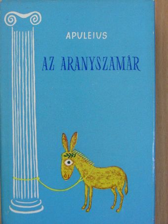 Apuleius - Az aranyszamár [antikvár]