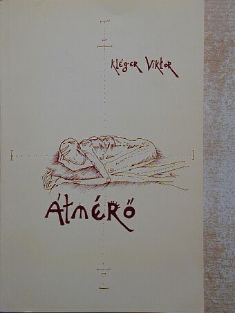 Kléger Viktor - Átmérő [antikvár]