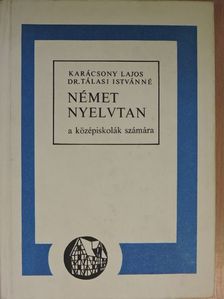 Dr. Tálasi Istvánné - Német nyelvtan [antikvár]