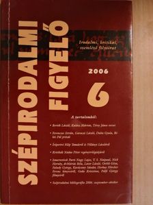 Ács Margit - Szépirodalmi figyelő 2006/6. [antikvár]