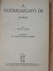 Ernst Klein - A vezérigazgató úr [antikvár]