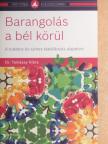 Dr. Tamássy Klára - Barangolás a bél körül [antikvár]