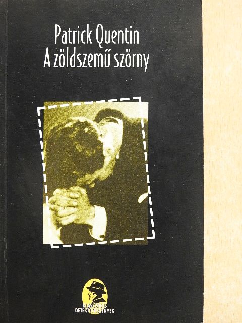 Patrick Quentin - A zöldszemű szörny [antikvár]