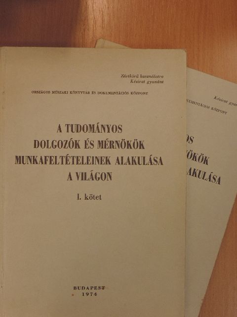 A tudományos dolgozók és mérnökök munkafeltételeinek alakulása a világon I-II. [antikvár]