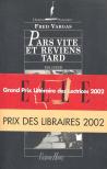 Vargas, Fred - Pars vite et reviens tard [antikvár]