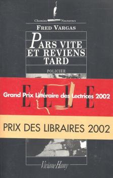 Vargas, Fred - Pars vite et reviens tard [antikvár]