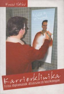 Koczó Ildikó - Karrierklinika [antikvár]