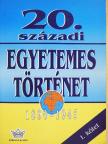 Anderle Ádám - 20. századi egyetemes történet I. [antikvár]