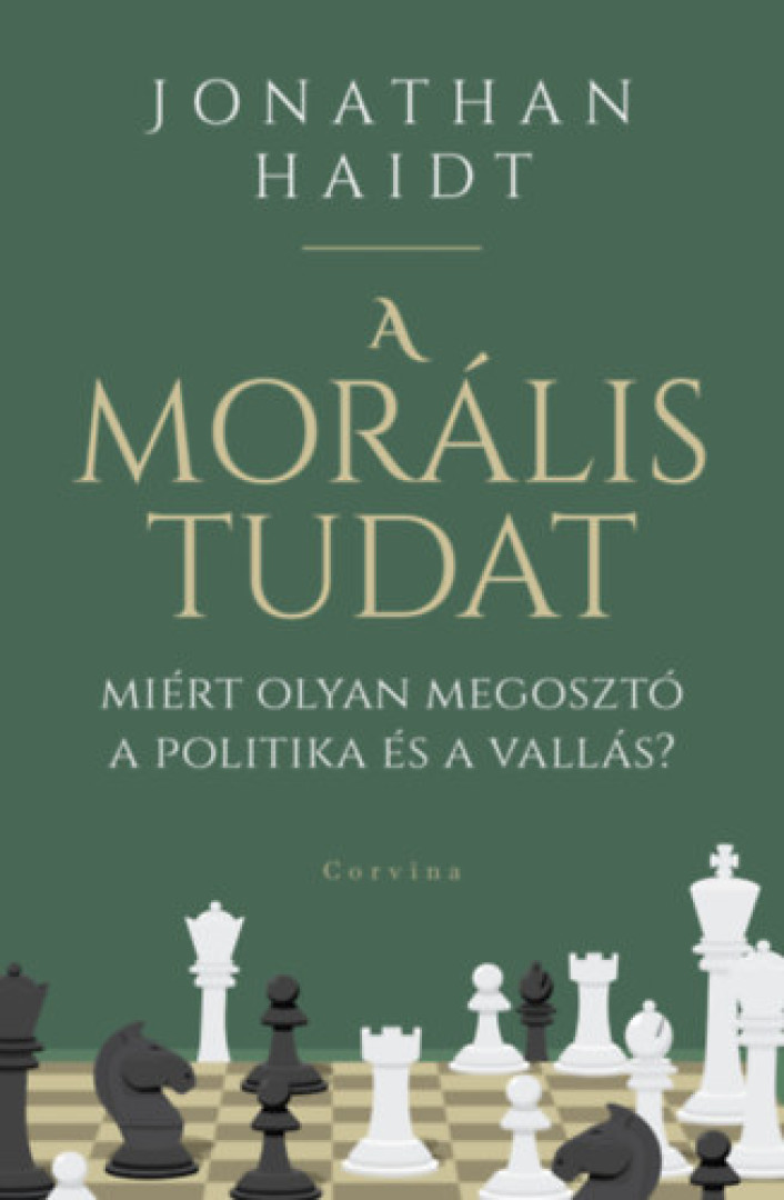 Jonathan Haidt - A morális tudat [antikvár]