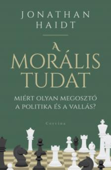 Jonathan Haidt - A morális tudat [antikvár]