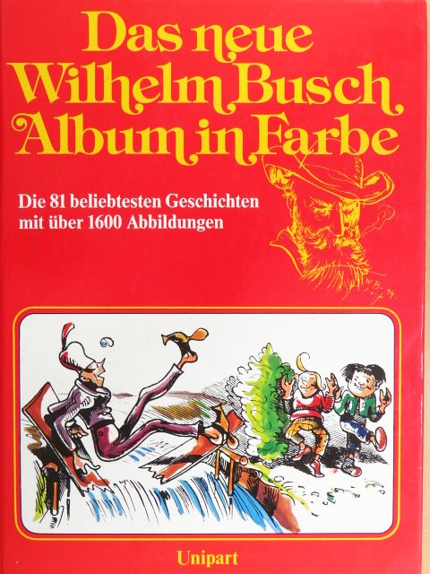 Wilhelm Busch - Das neue Wilhelm Busch Album in Farbe [antikvár]
