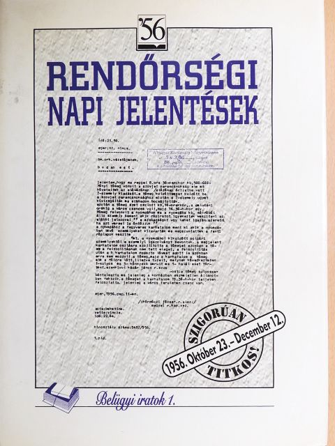 Kajári Erzsébet - Rendőrségi napi jelentések I. [antikvár]