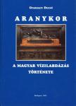 Gyarmati Dezső - Aranykor [antikvár]