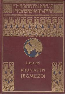 Leden, K. - Kjuvatin jégmezői [antikvár]