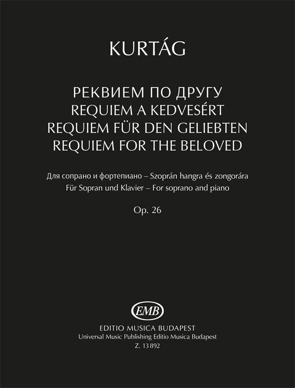 KURTÁG - REQUIEM A KEDVESÉRT OP.26 SZOPRÁN HANGRA ÉS ZONGORÁRA