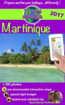 Cristina Rebiere, Cristina Rebiere, Olivier Rebiere - Travel eGuide: Martinique [eKönyv: epub, mobi]