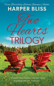 Bliss Harper - Two Hearts Trilogy [eKönyv: epub, mobi]