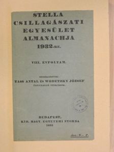 Dr. Dunst László - Stella Csillagászati Egyesület Almanachja 1932-re [antikvár]