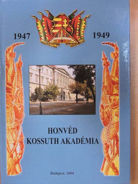 Czibere Miklós - Honvéd Kossuth Akadémia [antikvár]