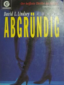 David L. Lindsey - Abgründig [antikvár]