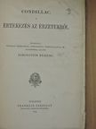 Condillac - Értekezés az érzetekről [antikvár]