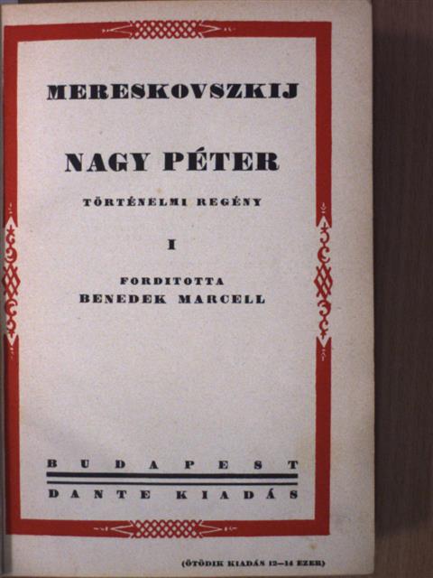 Dimitrij Mereskovszkij - Nagy Péter I-II. [antikvár]