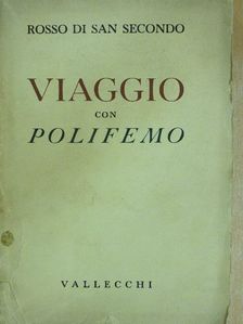 Rosso Di San Secondo - Viaggio con Polifemo [antikvár]