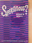 Claudia De Lys - Superstitious? Here's Why! [antikvár]