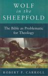 Robert P. Carroll - Wolf in the Sheepfold [antikvár]