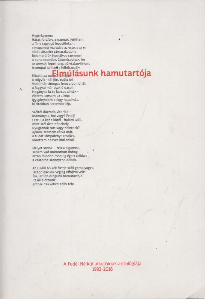 Kepe Róbert - Elmúlásunk hamutartója [antikvár]