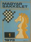 Adorján András - Magyar Sakkélet 1973-74. január-december [antikvár]