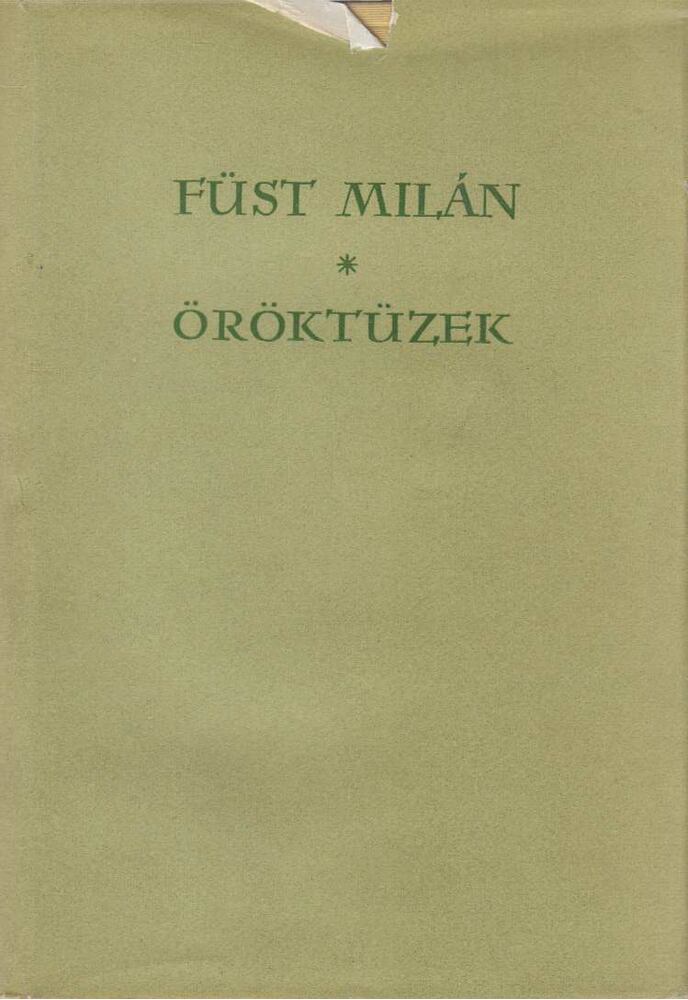 FÜST MILÁN - Öröktüzek [antikvár]