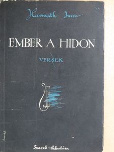 Harmath Imre - Ember a hidon [antikvár]