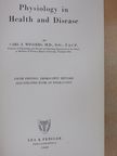 Carl J. Wiggers - Physiology in Health and Disease [antikvár]