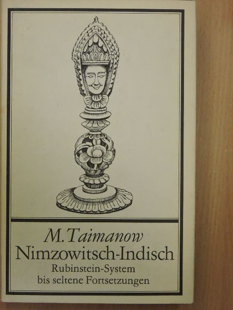 Mark Taimanow - Nimzowitsch-Indisch [antikvár]