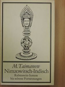Mark Taimanow - Nimzowitsch-Indisch [antikvár]