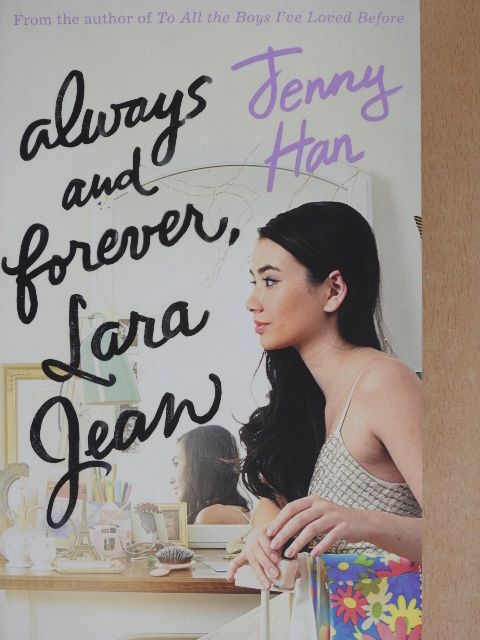Jenny Han - Always and forever, Lara Jean [antikvár]