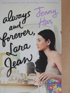 Jenny Han - Always and forever, Lara Jean [antikvár]