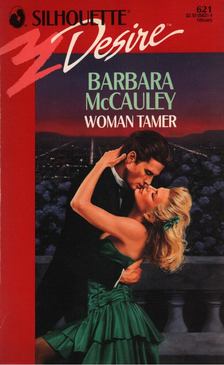McCauley, Barbara - Woman Tamer [antikvár]