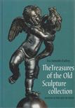 Szmodis-Eszláry Éva - The Treasures of the Old Sculpture Collection (dedikált) [antikvár]
