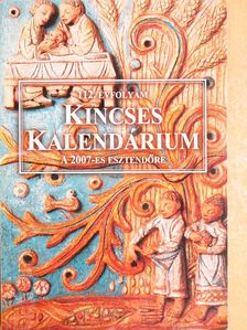 Kincses Kalendárium 2007 [antikvár]