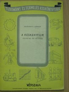 Pozsonyi Gábor - A keskenyfilm [antikvár]