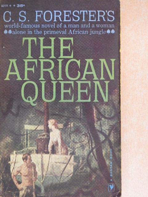 C. S. Forester - The African Queen [antikvár]