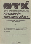Dr. Metz Zsuzsa - Külkereskedelmi- és devizatechnika, jogi ismeretek XI. [antikvár]