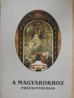 Ágoston István György - A magyarokhoz [antikvár]