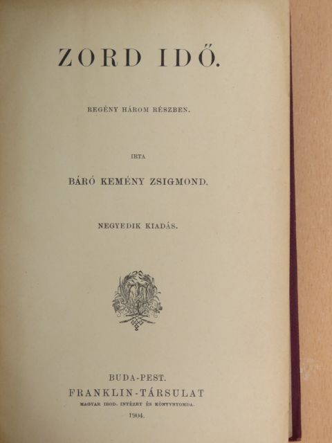 Báró Kemény Zsigmond - Zord idő [antikvár]