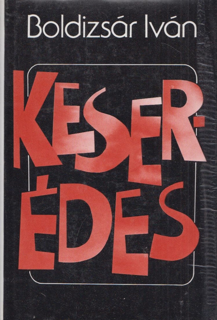 BOLDIZSÁR IVÁN - Keserédes (dedikált) [antikvár]