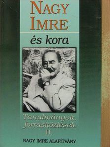 Cseh Géza - Nagy Imre és kora II. [antikvár]